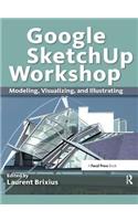 Google SketchUp Workshop