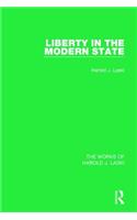 Liberty in the Modern State (Works of Harold J. Laski)