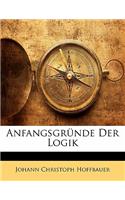 Anfangsgrunde Der Logik