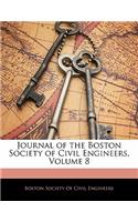 Journal of the Boston Society of Civil Engineers, Volume 8