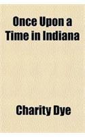 Once Upon a Time in Indiana