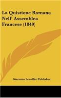 La Quistione Romana Nell' Assemblea Francese (1849)