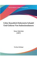 Ueber Kunstlich Deformirte Schadel Und Gehirne Von Sudseeinsulanern