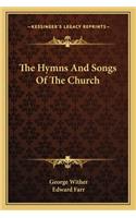 The Hymns And Songs Of The Church