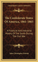 Confederate States Of America, 1861-1865