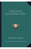 Dialogues Socialistes (1901)