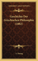 Geschichte Der Griechischen Philosophie (1882): (German)