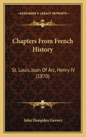 Chapters From French History