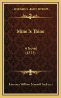 Mine Is Thine