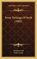 Prose Writings Of Swift (1903)