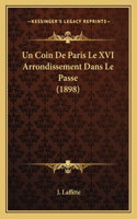 Un Coin De Paris Le XVI Arrondissement Dans Le Passe (1898)