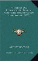 Philolaos Des Pythagoreers Lehren Nebst Den Bruchstucken Seines Werkes (1819)
