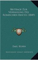 Beitrage Zur Verfassung Des Romischen Reichs (1849)