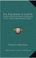 Da Palermo a Gaeta