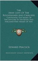 The Army Lists Of The Roundheads And Cavaliers