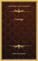 Courage