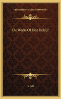 The Works Of John Held Jr.