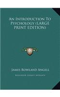 An Introduction to Psychology