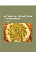 Mechanical Engineering for Beginners