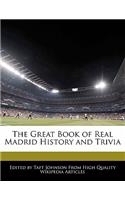 The Great Book of Real Madrid History and Trivia