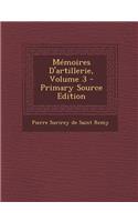 Memoires D'Artillerie, Volume 3