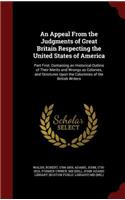 An Appeal from the Judgments of Great Britain Respecting the United States of America