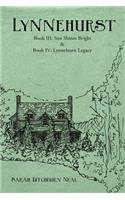 Lynnehurst, Books III & Iv