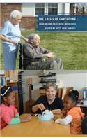 Crisis of Caregiving