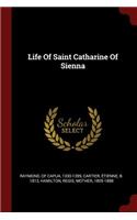 Life of Saint Catharine of Sienna