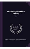 Proceedings of Annual Meeting: 1930