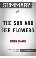 Summary of The Sun and Her Flowers by Rupi Kaur - Conversation Starters