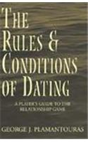 The Rules & Conditions of Dating