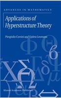 Applications of Hyperstructure Theory