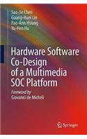 Hardware Software Co-Design of a Multimedia Soc Platform