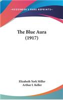 The Blue Aura (1917)