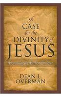 A Case for the Divinity of Jesus