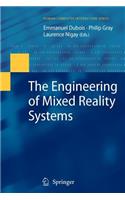 Engineering of Mixed Reality Systems