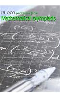 15 000 problems from Mathematical Olympiads