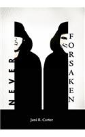 Never Forsaken