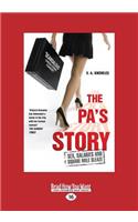 The Pa's Story: Sex, Salaries and Square Mile Sleaze (Large Print 16pt)