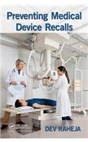 Preventing Medical Device Recalls