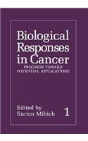 Biological Responses in Cancer