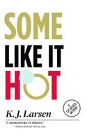 Some Like It Hot: A Cat Deluca Mystery