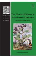 The World of Plants in Renaissance Tuscany