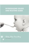 Introducing Solids and Routine Guide