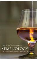 Semenology - The Semen Bartender's Handbook