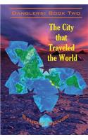 The City that Traveled the World