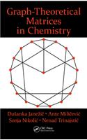 Graph-Theoretical Matrices in Chemistry