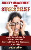 Anxiety Management and Stress Relief