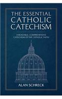 The Essential Catholic Catechism